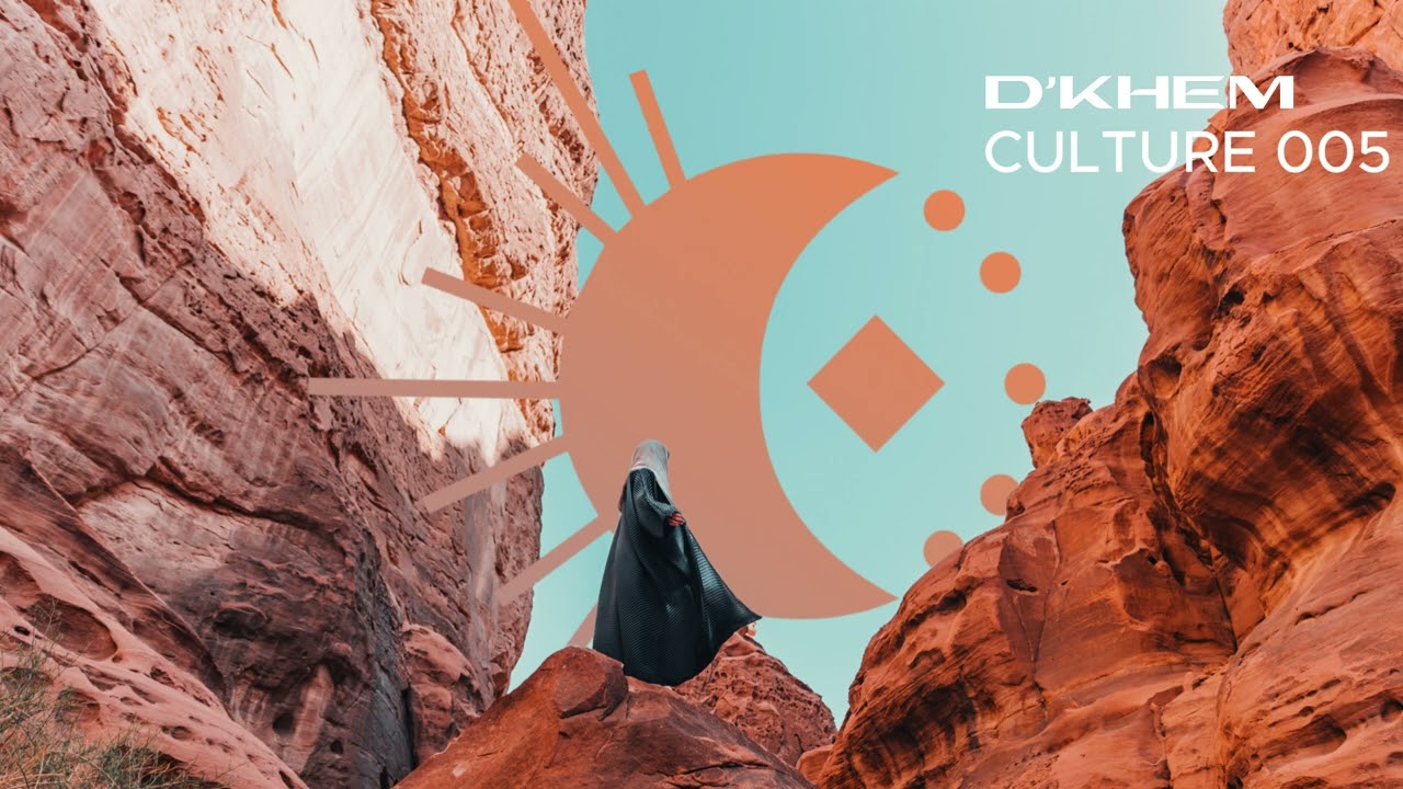 D'Khem Culture 005 (Downtempo & Ethnic Mix)