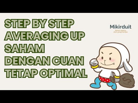 Step by Step Averaging Up Saham dengan Cuan Tetap Optimal - MIkirduit