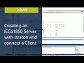 Demo – Creating an IEC61850 Server with straton and connect a Client
