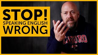 STOP speaking wrong English! | How to create perfect English