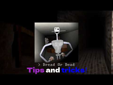 Dread or Dead gameplay/tipsntricks