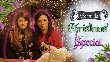 Carmilla | The Christmas Special