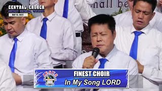 Miniatura de "JMCIM | In My Song LORD | Finest Choir | May 15, 2022"