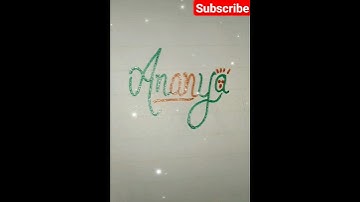 Ananya name #shorts #youtubeshorts