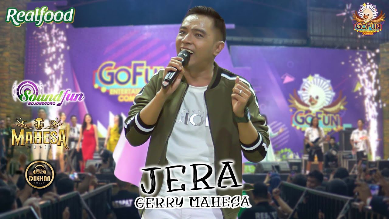 JERA - GERRY MAHESA - MAHESA MUSIC LIVE GOFUN ENTERTAINMENT COMPLEX