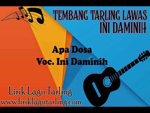 Apa Dosae (Kisah Kenangan) // Ini Damini // Karaoke
