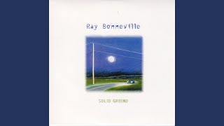 Video thumbnail of "Ray Bonneville - Blonde of Mine"