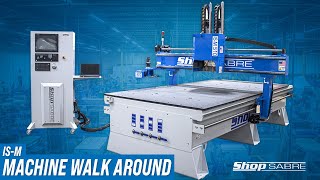 ShopSabre IS-M Series Walk Around with RouterBob