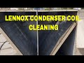 LENNOX CONDENSER COIL CLEANING