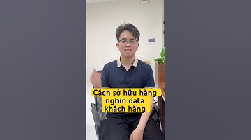Cách sở hữu hàng nghìn data khách hàng #vinadata #quetdatakhachhang #shorts