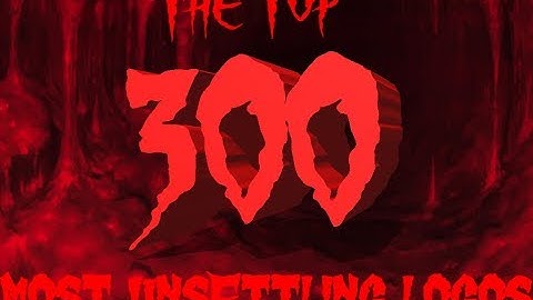 Top 300 Most Unsettling Logos (2nd Edition)