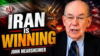 The U.S. Can't Defeat Iran — Trump Is Running Out of Options || John Mearsheimer