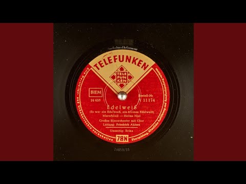 Es war ein Edelweiß (Groß-Deutschland Regiment, 1951 Re-Release)