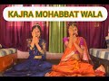 Kajra mohabbat wala  sitting dance   sisters siblings choreography  shashaa tirupati  recreated