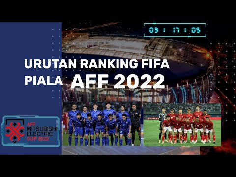 RANKING FIFA TERBARU PESERTA AFF 2022 || AFF 2022