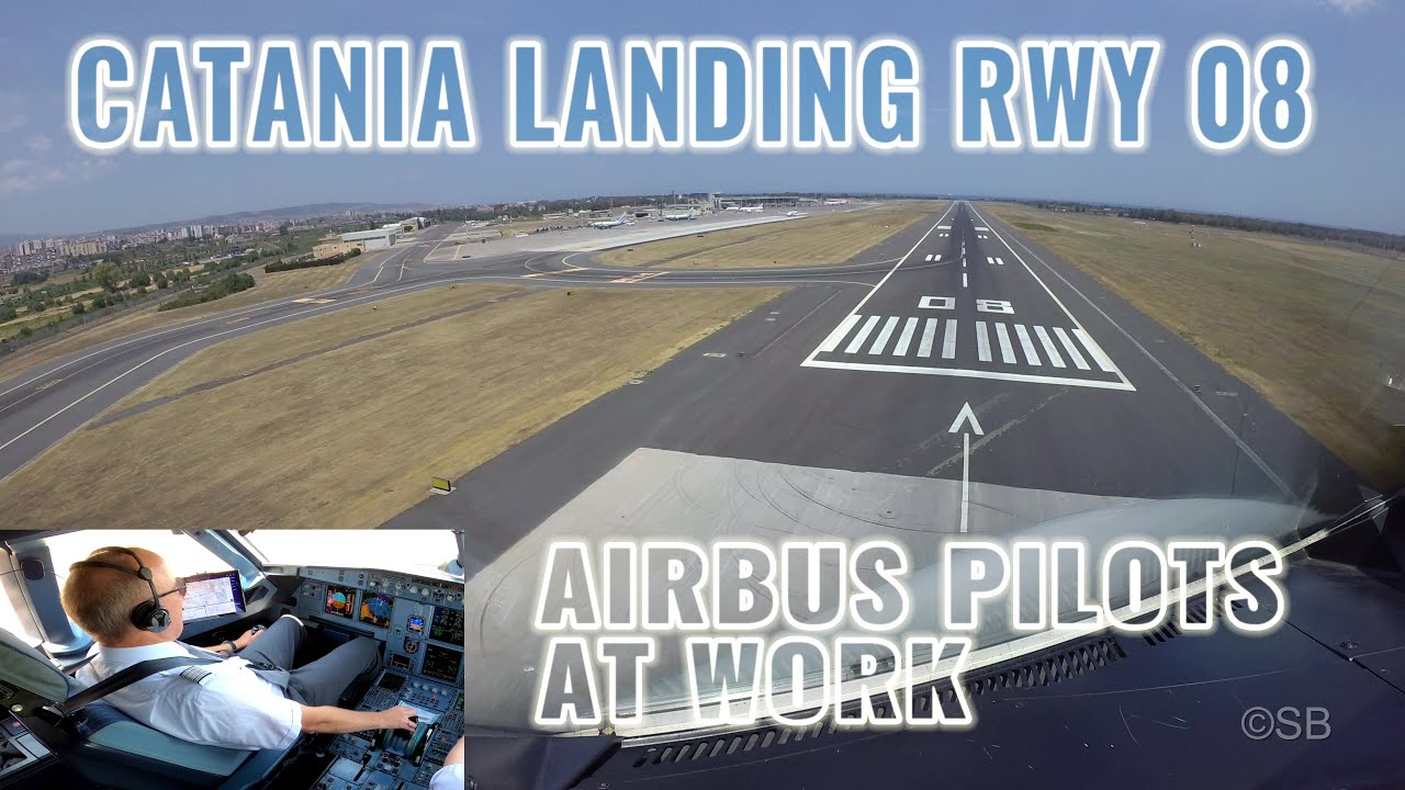 Catania (CTA) Airport, Sicily Island: Landing Runway 08 | Airbus  Cockpit views | 4 cam + 4k
