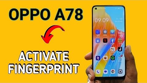OPPO A78 how to use fingerprint, how to use fingerprint lock, how to activate fingerprint