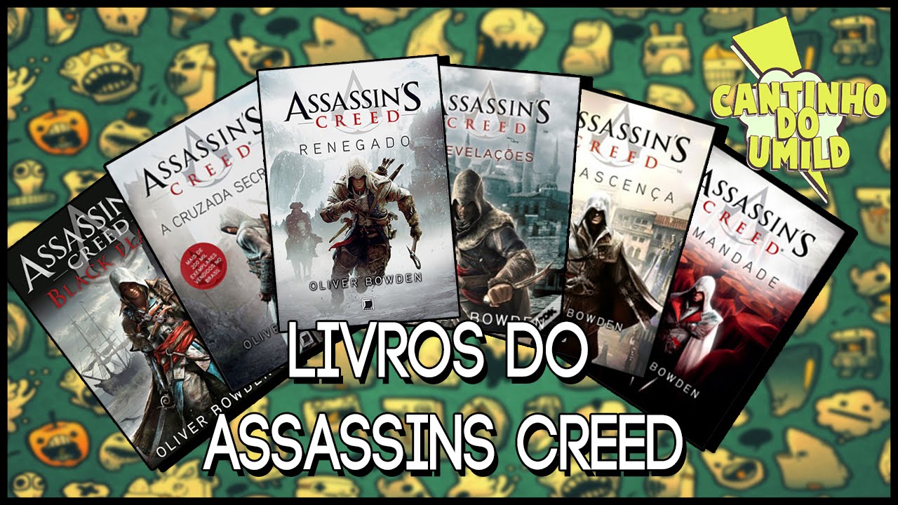 OS LIVROS DO ASSASSINS CREED YouTube OS LIVROS DO ASSASSINS CREED YouTube