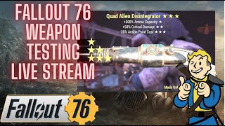 Fallout 76 Testing Weapons