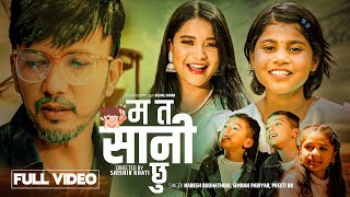 Preeti Bk- Ma Ta Sani Chhu | Naresh Budhathoki | Simran Pariyar | Ayushi & Jvin/Jvis | Music Video