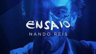 Ensaio | Nando Reis