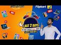 🚨 LAST CHANCE! Amazon &amp; Flipkart  Sale Ends in 48 Hours! (Best Deals)