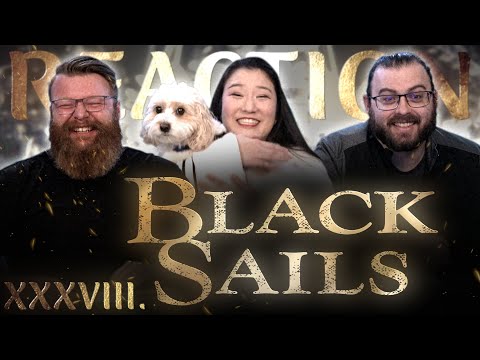 Black Sails 4x10 J+J REACTION!! "XXXVIII."