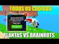 NOVO CODIGO +TODOS OS CODIGOS ATIVOS DO PLANTAS VS BRAINROTS - ROBLOX