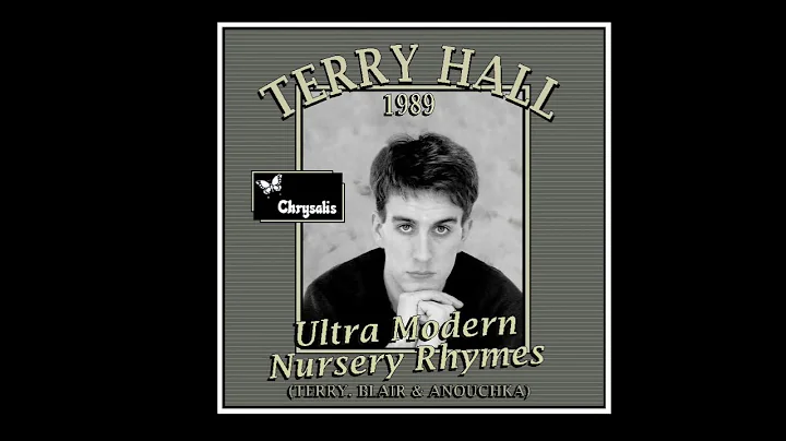 Terry Hall - Ultra Modern Nursery Rhymes (1989)