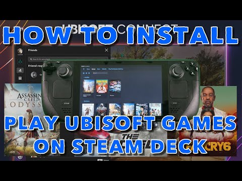 Steam Deck: Install Ubisoft Connect; Install, play and configure AC:O, FC6 and The Crew