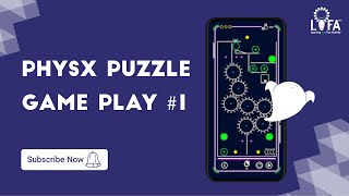 PhysX Puzzle Game play #1