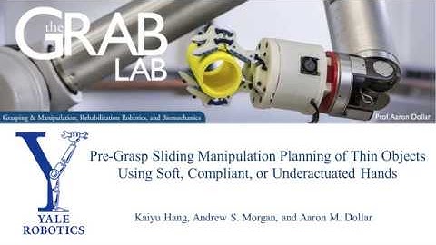Pre-Grasp Sliding Manipulation of Thin Objects Using Soft, Compliant, or Underactuated Hands