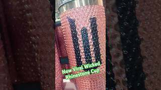 New Viral Wicked Merchandise Has Arived At This Rhinestone Cup
