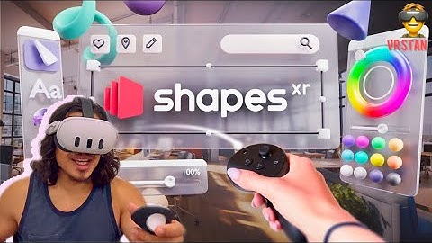Exploring Shapes XR: Tutorial Walkthrough & Real-World Use Cases