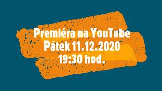 Pozvánka Norbi - Olin - Pavel v Milevském klášteře 11.12.2020