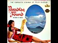 Paradise foundthe fantastic strings of felix slatkin1960