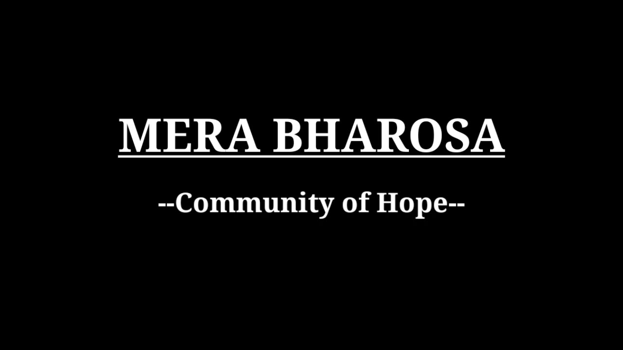 Mera Bharosa feat William Soans  The Hope Collective Lyrical video with lyrics