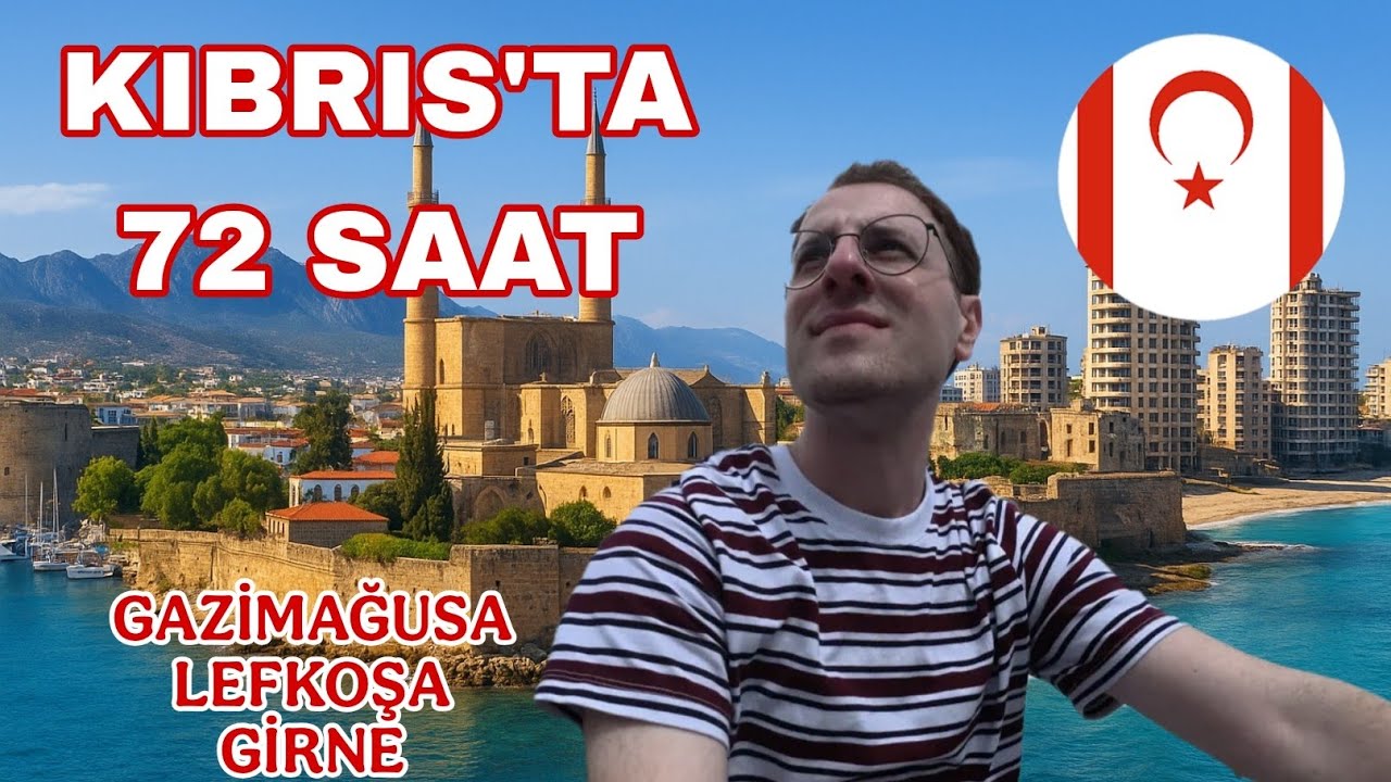 KIBRIS GEZİ ROTASI (72 SAATTE KIBRIS, GAZİMAĞUSA, GİRNE, LEFKOŞA, KAPALI MARAŞ)