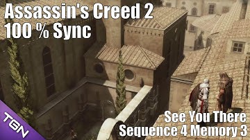 See You There : Sequence 4 Memory 3 - Assassins Creed 2 HD