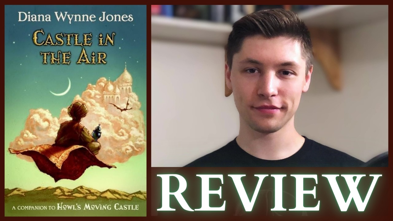 Castle in the Air - Review *Spoiler Free* | An Erudite Adventure
