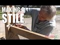 Making a Stile - on WoodlandsTV