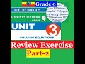 Mathematics Grade 9 Unit 3 Review Exercise Part 2 MathT 21
