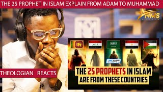 CHRISTIAN REACT TO THE 25 PROPHET IN ISLAM EXPLAIN FROM ADAM TO MUHAMMAD
