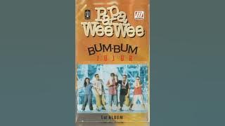 Papa Weewee - Bum-Bum