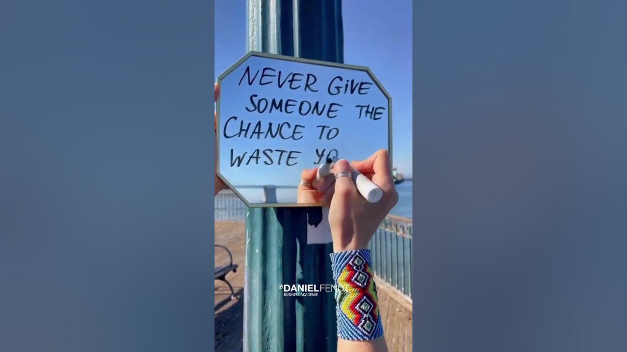 never-give-someone-the-chance-to-waste-your-time-twice