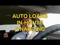 In House Financing Car Loan▶️ BHPH Buy Here Pay Here Car Loans Nightmares