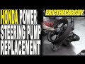 Honda J Series Power Steering Pump Replacement