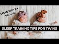 Sleep Training Tips | How I got my twins to sleep through the night | Sarah Collins