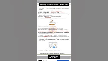 Weekly Practice Sheet -2, Class 10th Science.