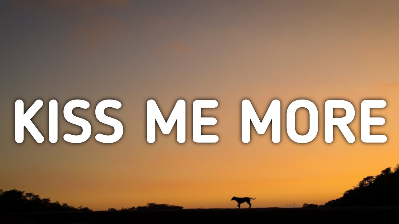 Doja Cat - Kiss Me More (Lyrics) feat. SZA
